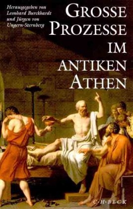 Gro&szlig;e Prozesse im antiken Athen - 
