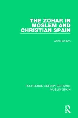 Zohar in Moslem and Christian Spain