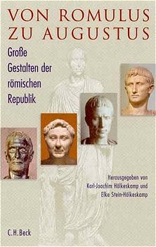 Von Romulus zu Augustus - 