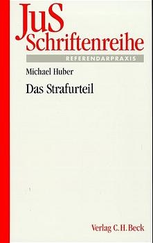 Das Strafurteil - Michael Huber