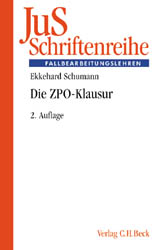Die ZPO-Klausur - Ekkehard Schumann