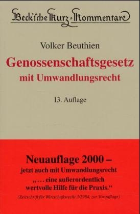 Genossenschaftsgesetz - E H Meyer, Gottfried Meulenbergh, Volker Beuthien