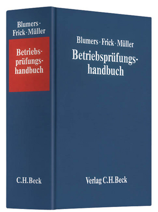 Betriebsprüfungshandbuch. Einschließlich Zollprüfungen / Betriebsprüfungshandbuch