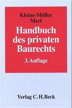 Handbuch des privaten Baurechts - 