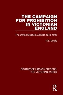 Campaign for Prohibition in Victorian England