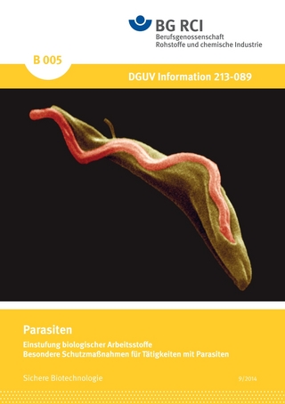 B 005 - Parasiten - Einstufung biologischer Arbeitsstoffe