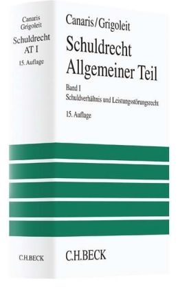 Lehrbuch des Schuldrechts / Lehrbuch des Schuldrechts Bd. I/1 Allgemeiner Teil