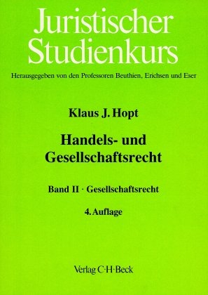 Gesellschaftsrecht - Klaus J. Hopt, G&uuml;nther Hehl