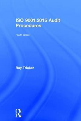 ISO 9001:2015 Audit Procedures -  Ray Tricker