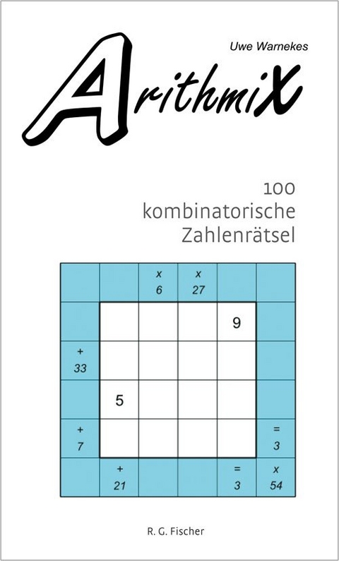 Uwe Warnekes ArithmiX - Uwe Warneke