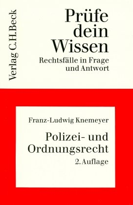 Polizei- und Ordnungsrecht - Franz L Knemeyer