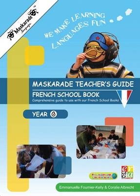 Le Maskarade Languages Teacher's Guide for French Book