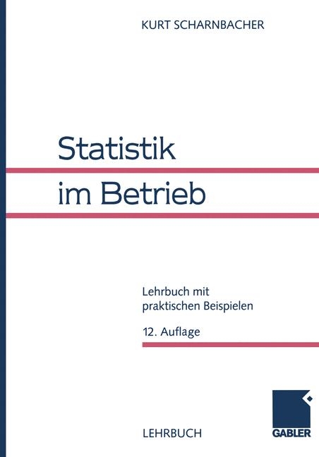 Statistik im Betrieb - Kurt Scharnbacher