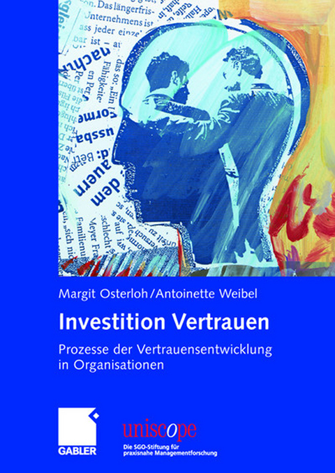 Investition Vertrauen - Margit Osterloh, Antoinette Weibel