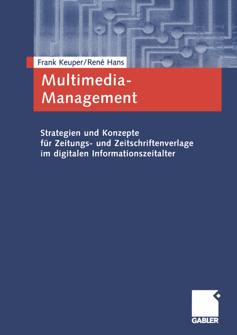 Multimedia-Management - Frank Keuper, Ren&eacute; Hans