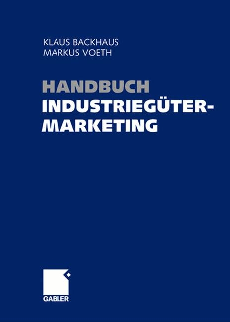 Handbuch Industriegütermarketing - 