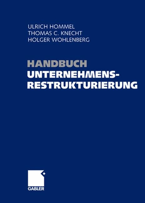 Handbuch Unternehmensrestrukturierung - 