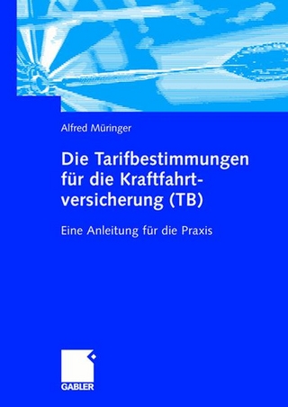 Die Tarifbestimmungen für die Kraftfahrtversicherung (TB)