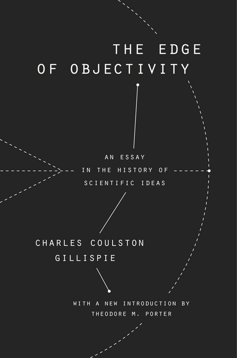 The Edge of Objectivity - Charles Coulston Gillispie