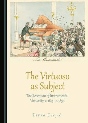 Virtuoso as Subject
