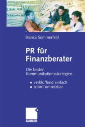 PR f&uuml;r Finanzberater - Bianca Sommerfeld