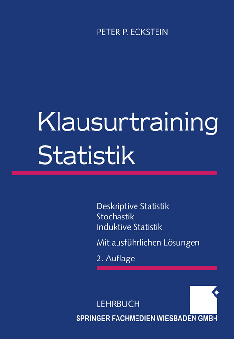 Klausurtraining Statistik - Peter P. Eckstein