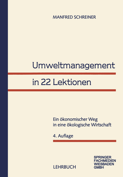 Umweltmanagement in 22 Lektionen - Manfred Schreiner