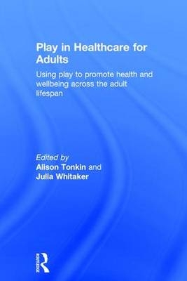 Play in Healthcare for Adults