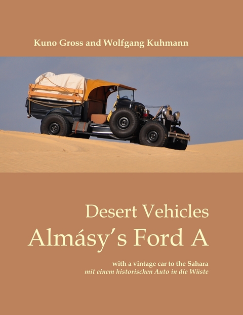 Alm&aacute;sy&rsquo;s Ford A - Kuno Gross, Wolfgang Kuhmann