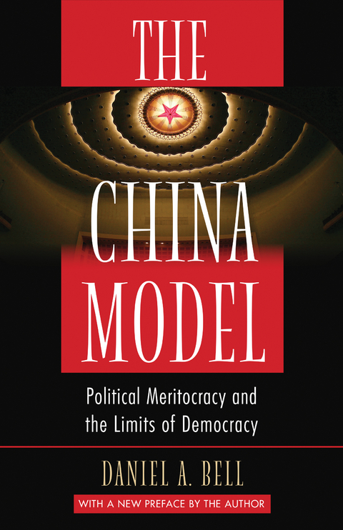 The China Model - Daniel A. Bell