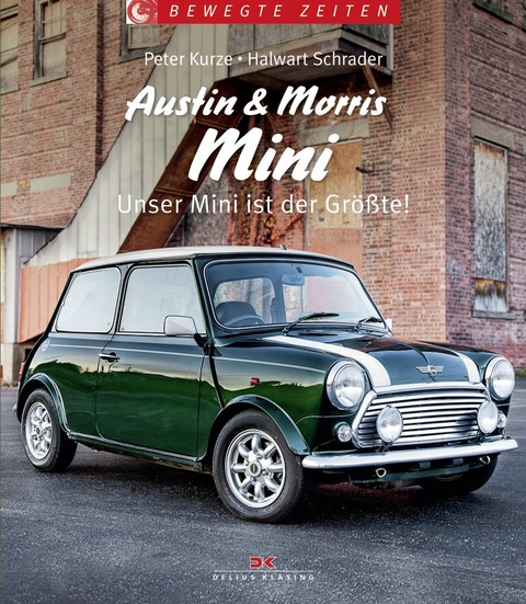 Austin und Morris Mini - Peter Kurze
