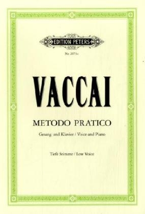 Metodo pratico di Canto italiano, Gesang und Klavier, tiefe Stimme - Nicola Vaccai