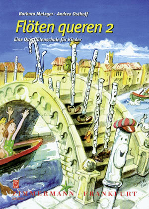 Fl&ouml;ten queren. Bd.2 - 