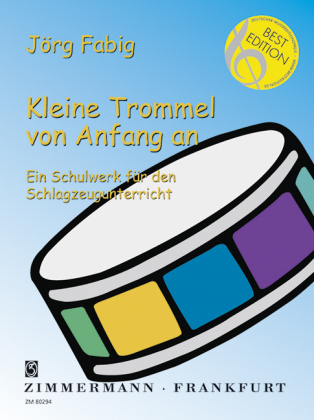 Kleine Trommel von Anfang an - J&ouml;rg Fabig