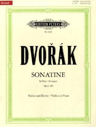 Sonatine G-Dur op.100, Violine und Klavier - Antonin Dvorak