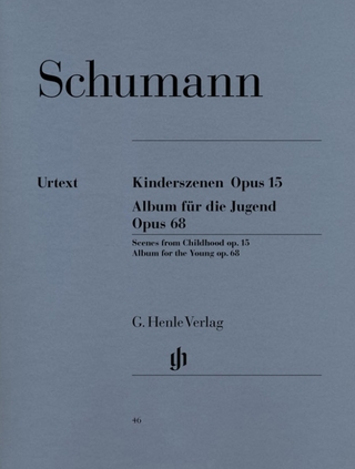 Robert Schumann - Kinderszenen op. 15 und Album für die Jugend op. 68