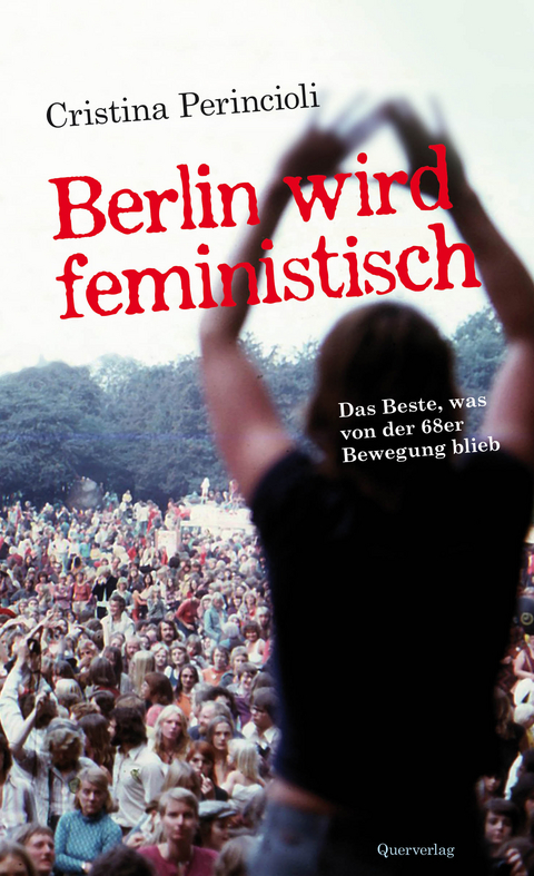Berlin wird feministisch - Cristina Perincioli