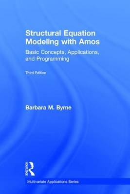 Structural Equation Modeling With AMOS -  Barbara M. Byrne