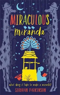 Miraculous Miranda -  Siobhan Parkinson