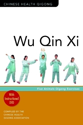 Wu Qin Xi - Chinese Health Qigong Association