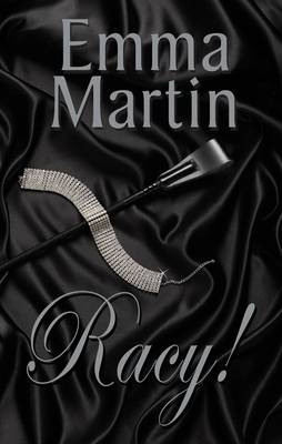 Racy! - Emma Martin