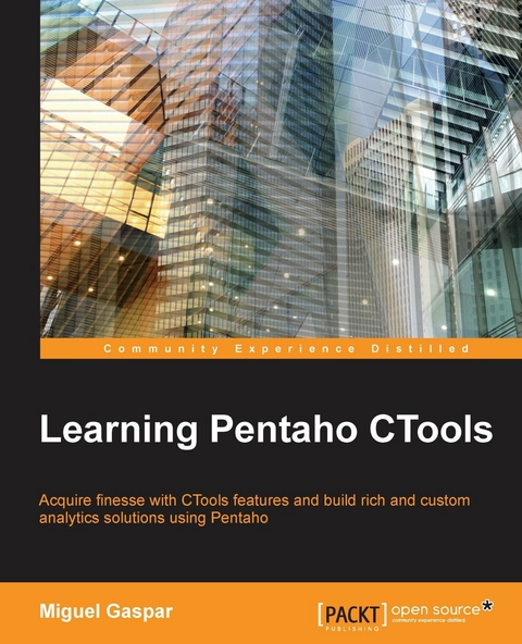 Learning Pentaho CTools -  Gaspar Miguel Gaspar