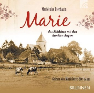 Marie - das Mädchen mit den dunklen Augen