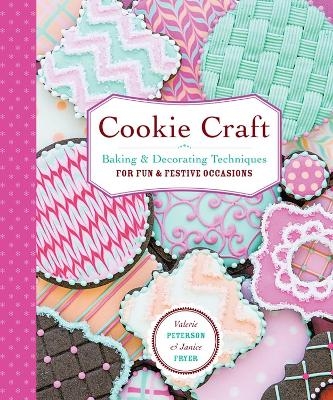 Cookie Craft - Janice Fryer, Valerie Peterson