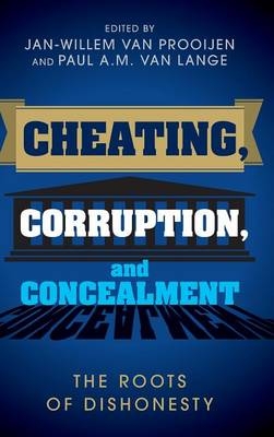 Cheating, Corruption, and Concealment - 