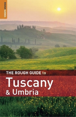 The Rough Guide to Tuscany & Umbria