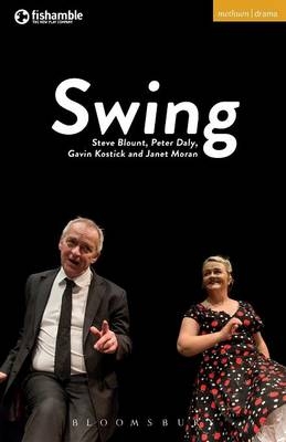 Swing -  Gavin Kostick,  Janet Moran,  Peter Daly,  Steve Blount