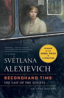 Secondhand Time -  Svetlana Alexievich