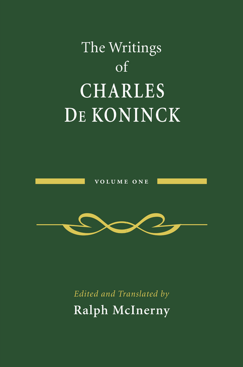 The Writings of Charles De Koninck - Charles De Koninck