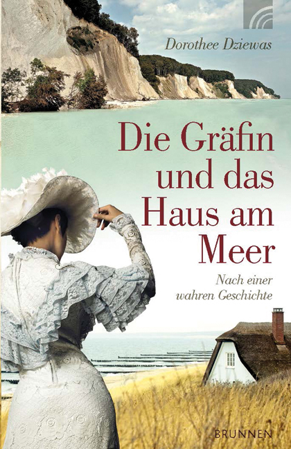 Die Gr&auml;fin und das Haus am Meer - Dorothee Dziewas
